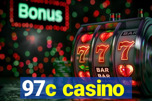 97c casino